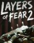 Layers of Fear 2 - Main Image
