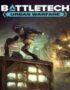 BattleTech: Urban Warfare - Main Image